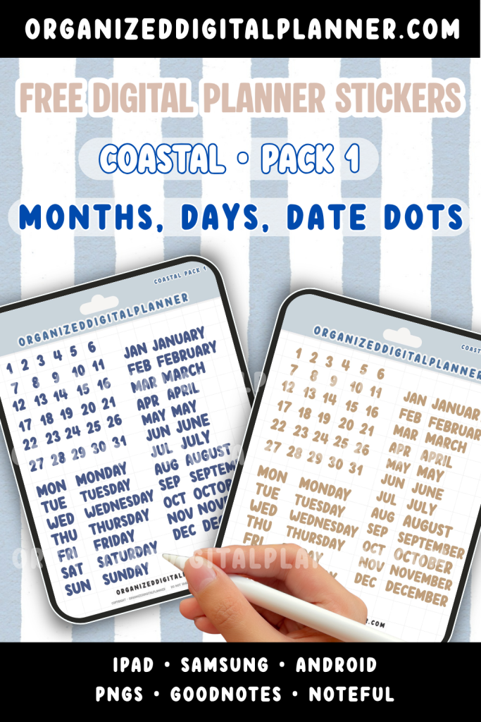 Free Digital Planner Stickers - Coastal Pack 1. Stickers of Months, Days and Date Dots. Can use with IPad, Samsung Tab, Android. PNGs, Goodnotes, Noteful